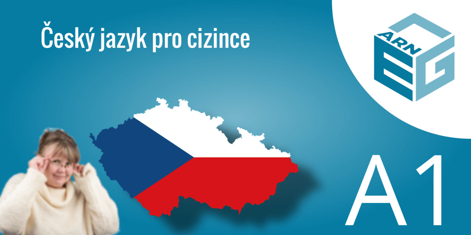 Český jazyk pro cizince A1 - základní kurz Český jazyk pro cizince A1 - základní kurz
