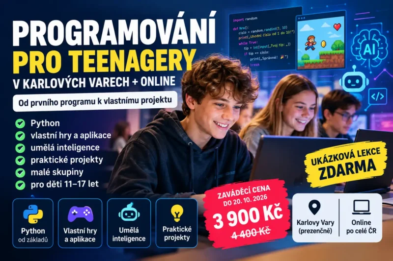 Programování pro teenagery – Karlovy Vary + online